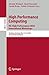 High Performance Computing. ISC High Performance 2024 International Workshops: Hamburg, Germany, May 12–16, 2024, Revised Selected Papers (Lecture Notes in Computer Science)