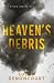 Heaven's Debris (Cisco series)