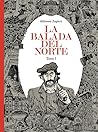 La balada del norte. Tomo 1 by Alfonso Zapico