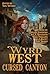 Cursed Canyon: Wyrd West (R...