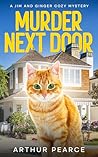 Murder Next Door:...