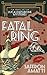 Fatal Ring: A 1920s Murder Mystery (Lucas Rathbone Mysteries)