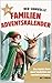 Der sinnvolle Familien-Adve...