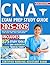 CNA Study Guide: Pass the Certified Nursing Assistant Exam with Flying Colors | Q&A | Tests | Extra Content