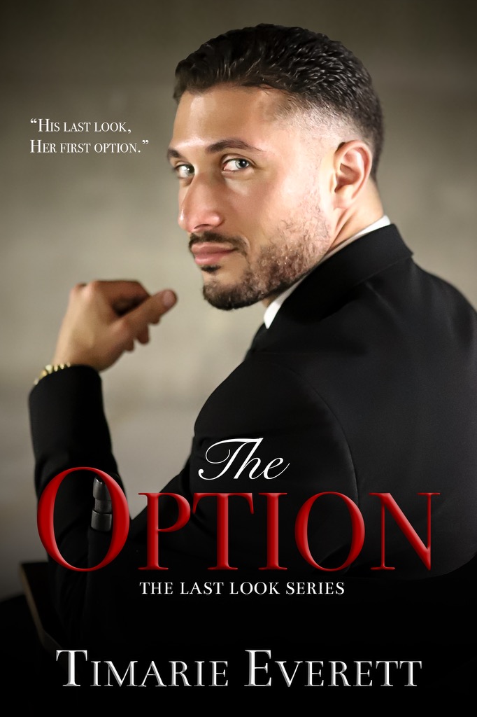 The Option (The Last Look Series Book 1)