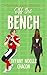 Off the Bench: A Sweet & Cl...