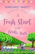 A Fresh Start on the Bridle Path