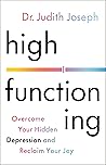 High Functioning:...