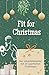 Fit for Christmas: Der Adve...