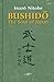 Bushido, The Soul of Japan ...