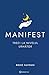 Manifest: Treci la nivelul urmator