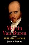 Martin Van Buren:...