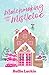 Matchmaking Under the Mistletoe (Deer Valley Inn)