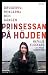 Prinsessan på Höjden : drog...