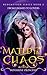 Mated In Chaos: From Enemie...