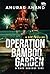 Operation Bamboo Garden