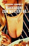 Makkaroni zum Muttertag by Katharina Tannhäuser