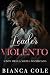 Leader Violento (I don della mafia di Chicago Vol. 2) (Italian Edition)