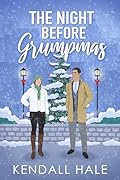 The Night Before Grumpmas (Happily Ever Mishaps Book 5)