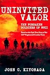 Uninvited Valor –...