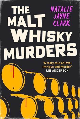 The Malt Whisky Murders (Kindle Edition)