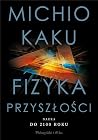 Fizyka przyszłośc...