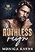 Ruthless Reign (Bratva King...