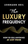 The Luxury Freque...