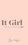 It Girl: The 27 R...
