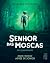 Senhor das moscas