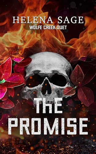 The Promise (Wolfe Creek Duet #2)