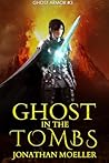 Ghost in the Tombs