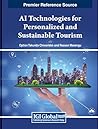 Ai Technologies for Personalized and Sustainable Tourism