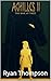 Achilles II: The War At Tro...