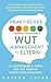 Praktisches Wut-Management für Eltern: 44 Techniken & Tipps für eine positive Eltern-Kind-Beziehung. So beherrschen Sie Ihre Emotionen besser und erziehen ohne Schimpfen oder Schreien (German Edition)