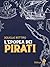 L'Epopea dei Pirati