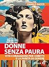 DONNE SENZA PAURA
