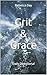 Grit & Grace: Daily Devotional