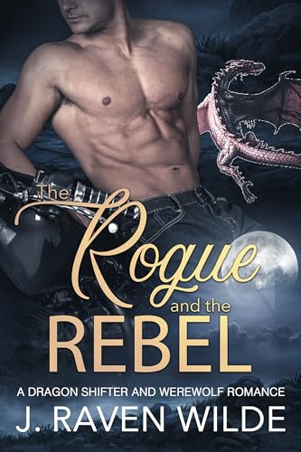 The Rogue and the Rebel (Sanctuary #3)
