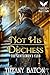 Not His Duchess (The Gentle...