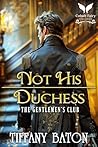 Not His Duchess