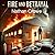 Fire and Betrayal by Nathan Crowe