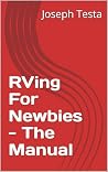 RVing For Newbies...