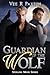 Guardian of the Wolf (Sterl...