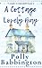 A Cottage in Lovely Bay : Contemporary Romance