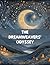 The Dreamweavers' Odyssey: ...