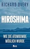 Hiroshima: Wie di...