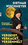 Vergeigt, verkack...