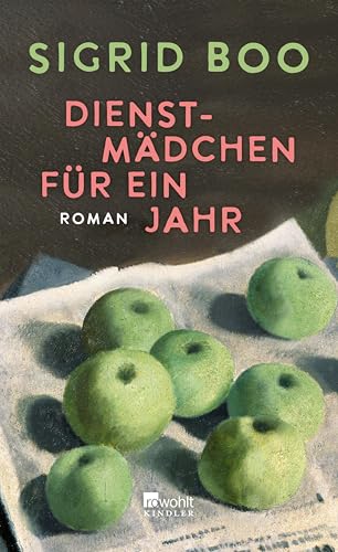 Dienstmädchen für ein Jahr (rororo Entdeckungen 10) (German Edition)