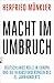 Macht im Umbruch by Herfried Münkler